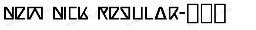 New Nick Regular字体转换